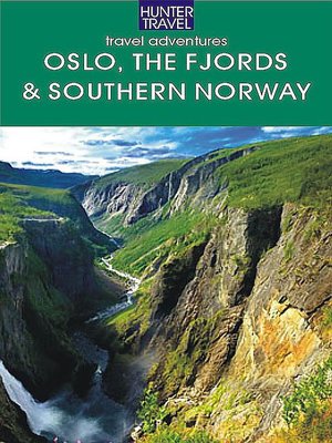 cover image of Oslo, the Fjords & Southern Norway